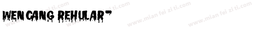 wencang rehular字体转换
